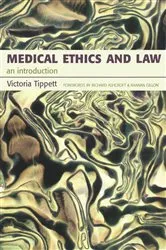 Book cover of Medical Ethics And Law by Unknown