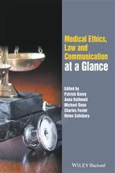 Book cover of Medical Ethics, Law and Communication at a Glance by Patrick Davey