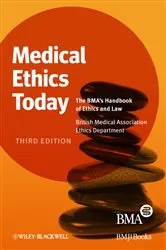 Book cover of Medical Ethics Today (3rd ed.) by British Medical Association
