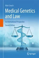 Book cover of Medical Genetics and Law (2nd ed.) by Unknown