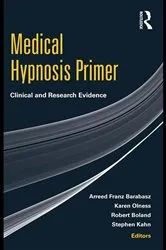 Book cover of Medical Hypnosis Primer by Arreed Franz Barabasz