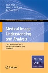 Book cover of Medical Image Understanding and Analysis by Yalin Zheng