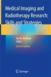 Book cover of Medical Imaging and Radiotherapy Research: Skills and Strategies (2nd ed.) by Aarthi Ramlaul