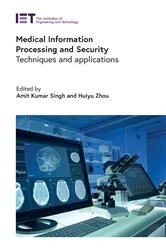 Book cover of Medical Information Processing and Security by Amit Kumar Singh