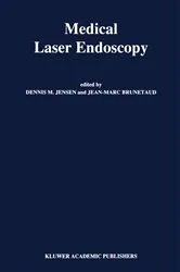 Book cover of Medical Laser Endoscopy by D.M. Jensen