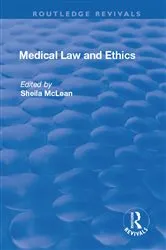 Book cover of Medical Law and Ethics by Sheila McLean