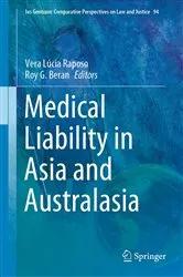 Book cover of Medical Liability in Asia and Australasia by Vera Lúcia Raposo