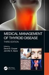 Book cover of Medical Management of Thyroid Disease, Third Edition (3rd ed.) by David S. Cooper