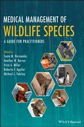 Book cover of Medical Management of Wildlife Species by Unknown