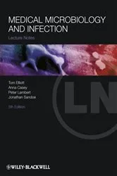 Book cover of Medical Microbiology and Infection (5th ed.) by Tom Elliott