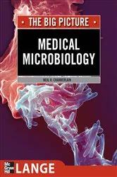 Book cover of Medical Microbiology: The Big Picture by Neal R. Chamberlain