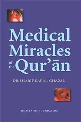 Book cover of Medical Miracles of the Qur'an by Sharif Kaf Al-Ghazal