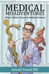 Book cover of Medical Misadventures by Unknown