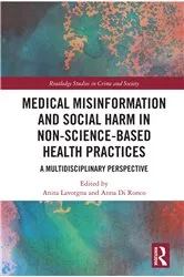 Book cover of Medical Misinformation and Social Harm in Non-Science Based Health Practices by Unknown