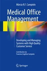 Book cover of Medical Office Management by Márcia R. F. Campiolo