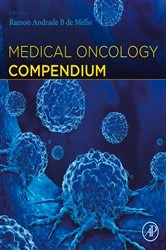 Book cover of Medical Oncology Compendium by Ramon Andrade B de Mello