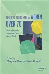 Book cover of Medical Problems in Women over 70 by Margaret Rees