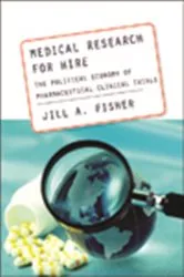 Book cover of Medical Research for Hire by Jill A. Fisher