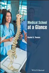 Book cover of Medical School at a Glance by Rachel K. Thomas