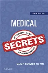 Book cover of Medical Secrets E-Book (6th ed.) by Mary P. Harward MD