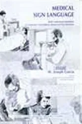 Book cover of Medical Sign Language by W. Joseph Garcia
