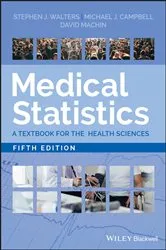 Book cover of Medical Statistics (5th ed.) by Stephen J. Walters