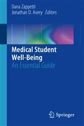Book cover of Medical Student Well-Being by Dana Zappetti