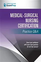 Book cover of Medical-Surgical Nursing Certification Practice Q&A by Springer Publishing Company