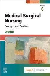 Book cover of Medical-Surgical Nursing: Concepts and Practice - E-Book (6th ed.) by Stromberg RN, BSN, MSN, PHN, Alumnus CCRN, Holly K.
