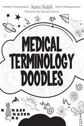 Book cover of Medical Terminology Doodles by Unknown