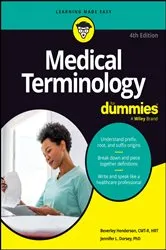 Book cover of Medical Terminology For Dummies (4th ed.) by Beverley Henderson