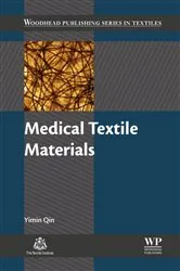 Book cover of Medical Textile Materials by Yimin Qin