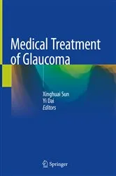 Book cover of Medical Treatment of Glaucoma by Xinghuai Sun