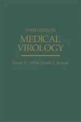 Book cover of Medical Virology (3rd ed.) by David O White
