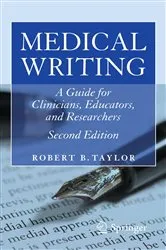 Book cover of Medical Writing (2nd ed.) by Robert B. Taylor