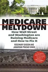 Book cover of Medicare Meltdown by Rosemary Gibson