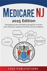 Book cover of Medicare NJ by Case Publications