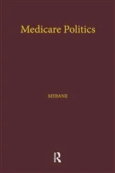 Book cover of Medicare Politics by Unknown