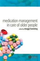 Book cover of Medication Management in Care of Older People by Maggi Banning
