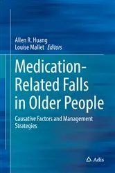 Book cover of Medication-Related Falls in Older People by Allen R. Huang