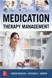 Book cover of Medication Therapy Management, Second Edition (2nd ed.) by Karen Lynn Whalen