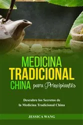 Book cover of Medicina Tradicional China para Principiantes by Unknown