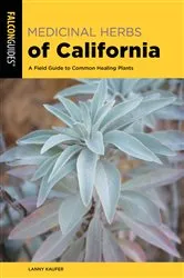 Book cover of Medicinal Herbs of California by Lanny Kaufer