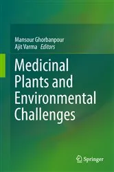 Book cover of Medicinal Plants and Environmental Challenges by Mansour Ghorbanpour