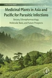 Book cover of Medicinal Plants in Asia and Pacific for Parasitic Infections by Christophe Wiart
