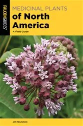 Book cover of Medicinal Plants of North America (3rd ed.) by Jim Meuninck