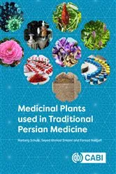 Book cover of Medicinal Plants used in Traditional Persian Medicine by Hartwig Schulz
