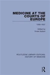 Book cover of Medicine at the Courts of Europe by Vivian Nutton