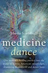 Book cover of Medicine Dance by Marsha Scarbrough