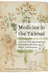 Book cover of Medicine in the Talmud by Jason Sion Mokhtarian